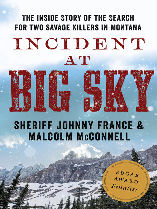Title details for Incident at Big Sky by Johnny France - Available